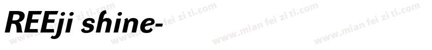 REEji shine字体转换